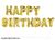 Фольгована фігура літери "Happy birthday" Набір букв (золото 40 см) 2617 фото